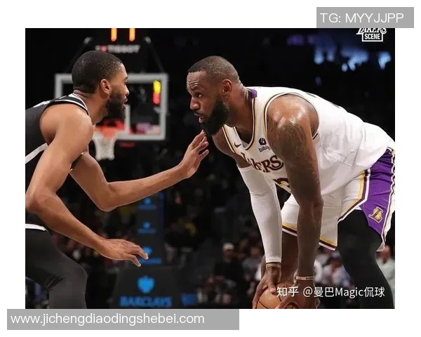 篮网对湖人精彩对决直播高清回放全程分析与赛后点评